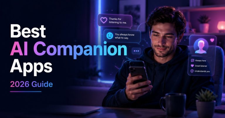 Best AI Companion Apps in 2026